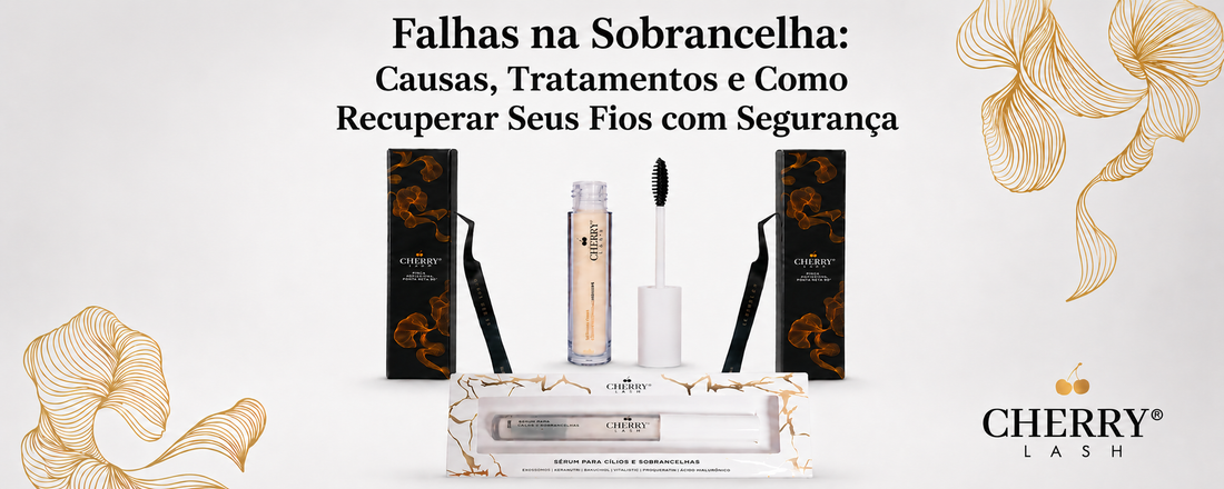 Banner da Cherry Lash com sérum para cílios e sobrancelhas, pinças profissionais e detalhes florais dourados sobre fundo claro.