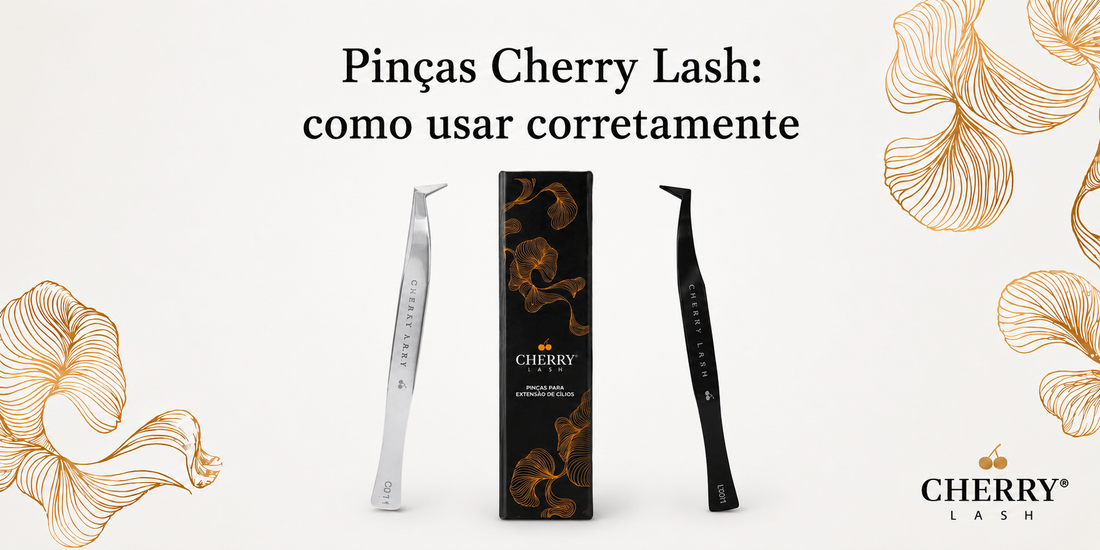 Banner Pinças Cherry Lash: como usar corretamente, com duas pinças profissionais e embalagem original para extensão de cílios.