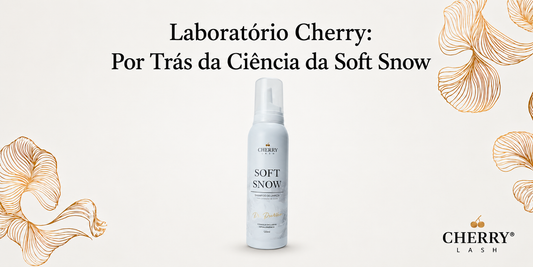 Laboratório Cherry e a ciência por trás da Soft Snow, shampoo de limpeza para extensão de cílios.