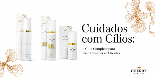 Banner da Cherry Lash com kit retenção e texto “Cuidados com Cílios: o Guia Completo para Lash Designers e Clientes” em layout elegante com detalhes dourados.