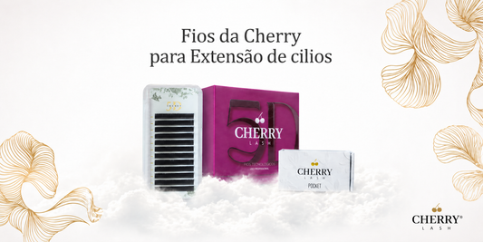 Fios da Cherry para Extensão de Cílios: Guia Completo para Lash Designers