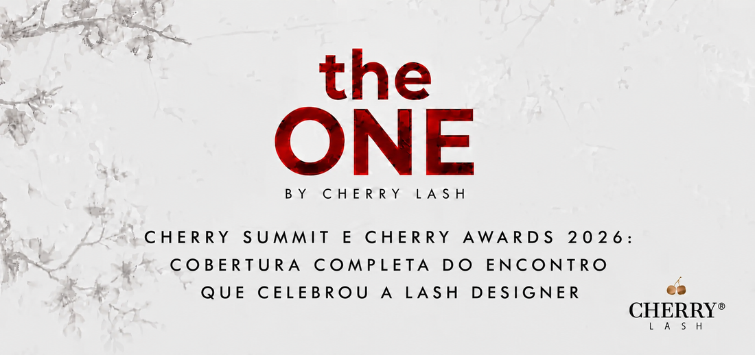 Banner do Cherry Summit e Cherry Awards 2026 com identidade visual da Cherry Lash, destacando a cobertura completa do encontro que celebrou a lash designer.