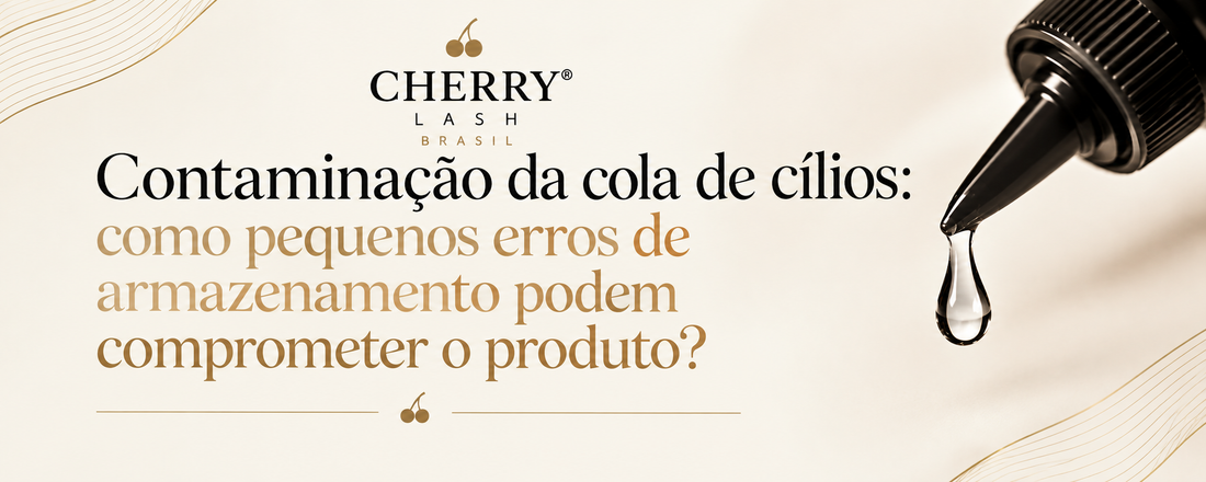 Contaminação da cola de cílios: como pequenos erros de armazenamento podem comprometer o produto
