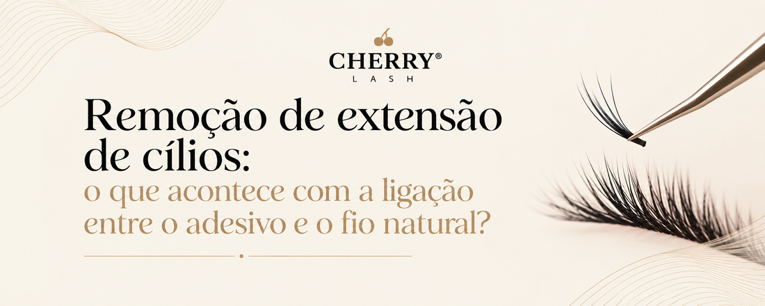 Remoção de extensão de cílios: o que acontece com a ligação entre o adesivo e o fio natural?